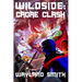 Wildside: Cadre Clash