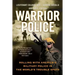 Warrior Police