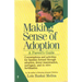 Making Sense of Adoption: A Parent's Guide
