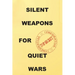 Silent Weapons for Quiet Wars: An Introductory Programming Manual