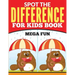 Spot The Difference For Kids Book (Mega Fun)