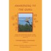 Awakening to the Guru: Unique and Inspirational Devotee Stories in Honor of the 100th Anniversary (1920-2020) Arrival of Paramahansa Yoganand
