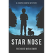 Star Nose: A Cooper North Mystery