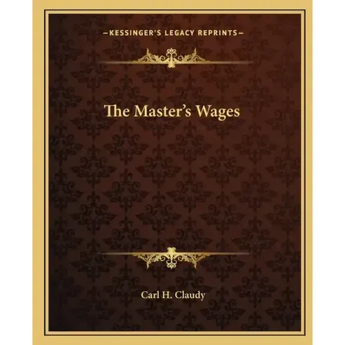 The Master's Wages