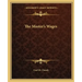The Master's Wages