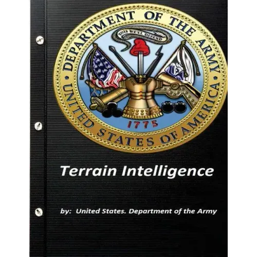 Terrain Intelligence by United States. Department of the Army