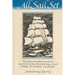 All Sail Set: A Romance of the Flying Cloud