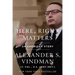 Here, Right Matters: An American Story