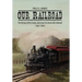 Our Railroad: The History of the Fonda, Johnstown & Gloversville Railroad (1867-1893)