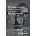 Humanising IT(TM): The Experience Distortion of IT Service Management