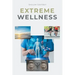Extreme Wellness