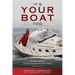 It's Your Boat Too: A Womans Guide to Greater Enjoyment on the Water