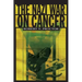 The Nazi War on Cancer