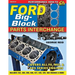 Ford Big-Block Parts Interchange