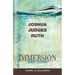 Immersion Bible Studies: Joshua, Judges, Ruth