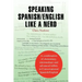 Speaking Spanish/English Like a Nerd