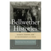 Bellwether Histories: Animals, Humans, and US Environments in Crisis