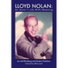 Lloyd Nolan: An Actors Life with Meaning