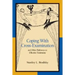 Coping with Cross-Examination and Other Pathways to Effective Testimony