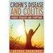 Crohn's Disease and Colitis: Hidden Triggers and Symptoms