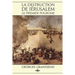 La destruction de Jérusalem