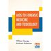 Aids To Forensic Medicine And Toxicology