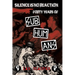 Silence Is No Reaction: Forty Years of Subhumans