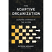 The Adaptive Organization: Leading Change in the AI Era