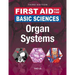 First Aid for the Basic Sciences: Organ Systems, Third Edition