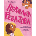 Hermana Pegajosa (Sticky Hermana)
