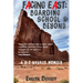 Facing East: Boarding School & Beyond