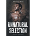Unnatural Selection