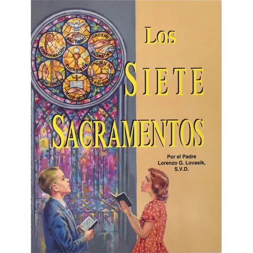 Los Siete Sacramentos - Paperback