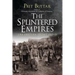 The Splintered Empires: The Eastern Front 1917-21