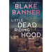 Little Dead Riding Hood