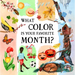 What Color Is Your Favorite Month?