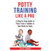 Potty Training Like a Pro