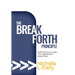 The BreakForth Principle: Build The Inner Leader Your Organization Needs Now!