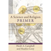 A Science and Religion Primer