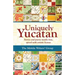 Uniquely Yucatan: Stories and Poems mostly true