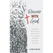 Recover with God: 31 Days to (Re)Connect with God on Your Eating Disorder Recovery Journey