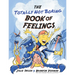 The Totally Not Boring Book of Feelings