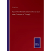 Report from the Select Committee on East India (Transport of Troops)