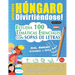 Aprender Húngaro Divirtiéndose! - Nivel Avanzado: Intermedio a Difícil - Estudia 100 Temáticas Esenciales Con Sopas de Letras - Vol.1