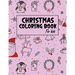 Christmas Coloring Book for Kids: Christmas gifts for Kids