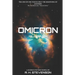 Omicron: Millennium: The first book in the Omicron Series