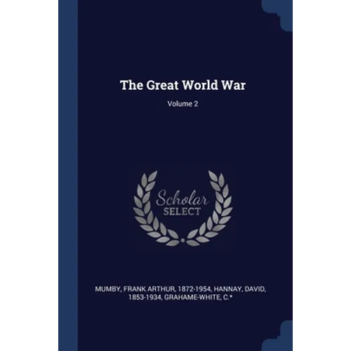 The Great World War; Volume 2