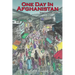 One Day in Afghanistan: Based On A True Story