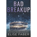 Bad Breakup