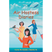 Air Hostess Diaries